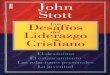 Los Desafios Del Liderazgo Cristiano John Stott (1)