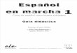 GUÍA DIDACTICA ESPAÑOL EN MARCHA1.pdf