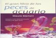 El Gran Libro de Los Peces de Acuario - Mauro Mariani