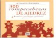 Leonard Barden - 300 Rompecabezas de Ajedrez