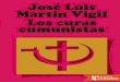 Los Curas __comunistas__ - Jose Luis Martin Vigil