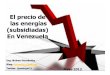 El Precio de las energías en Venezuela 2