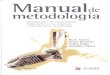 Sautu, Ruth. et al. [2005] Manual de metodología de ciencias sociales. Construcción del marco teórico, formulación de los objetivos y elección de la metodología