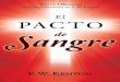 El Pacto de Sangre (Spanish Edition) - Kenyon, E.W