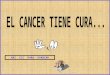 1.-Venciendo Al Cancer