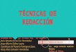 Técnicas de Redacción (T. Etica) -Jorge Gálvez-