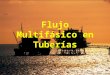 -Flujo Multifásico en Tuberías
