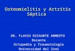 Clase Dr. Ricaurte - Osteomielitis y Artritis Septica