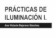 E07: PRÁCTICAS DE ILUMINACIÓN (I)