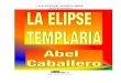 Abel Caballero - La Elipse templaria.pdf