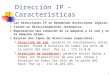 Direccion IP Caracteristicas Mascaras.ppt