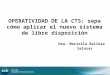 OPERATIVIDAD DE LA CTS nuevo sist libre disposición (1)