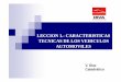 Leccion 1.- Caracteristicas Tecnicas de Los Vehiculos Automoviles