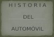 La Historia Del Automovil