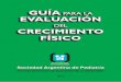 Guía de evaluación del crecimiento físicolibro_verde_sap_2013(pediatria)