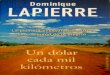 Un Dolar Cada Mil Kilometros - Dominique Lapierre