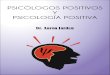Psicólogos Positivos y Psicología Positiva