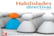 Habilidades Directivas 2ed - Berta E Madrigal Torres
