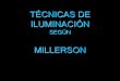 Tecnicas de Iluminacion Segun Millerson
