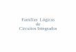 07 Familias Logicas TTL - CMOS