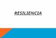 PSIC. COMUNITARIA Resiliencia