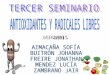 Seminario Tercero Antioxidantes y Radicales Libres