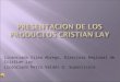 PRESENTACION DE PRODUCTOS CRISTIAN LAY [Autoguardado].ppt