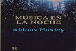 Aldous Huxley - Música en la noche