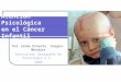 Atencion Psicologica Del Cancer Infantil (1)