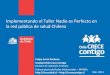 PPT 3. Nadie Es Perfecto, Felipe Arriet, ChCC MINSAL (Seminario Parentalidad Positiva, 2013)