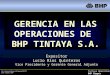 Gerencia en las operaciones BHP Tintaya - LUCIO RIOS QUINTEROS.pptx