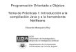 1) Tema 1 - Introduccion a La Compilacion Java y a La Herramienta Netbeans