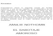 El Sabotaje Amoroso - Amelie Nothomb