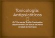 Toxicología Antipsicóticos