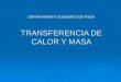 TRANSFERENCIA DE CALOR Y MASA CLASE 1.ppt