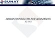 SUNAT9-Admision Temporal Para Perfeccionamiento Activo