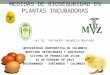 Medidas de Bioseguridad en Plantas Incubadoras