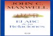 Maxwell, John - El ABC de Las Relaciones