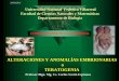Alteraciones y Anomalias Embrionarias