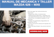 Mazda 626 2000 Manual de Mecanica y Reparacion Taller