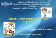 Dra. Jessica-bases Inmunologicas de Las Vacunas
