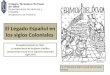 El Legado Español en los siglos Coloniales. Legado español y la Iglesia durante la colonia