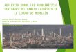 Reflexión sobre las problemáticas derivadas del cambio climático en la ciudad de Medellín