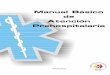 Manual De Atencion Prehospitalaria Basico