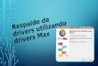 Driver max