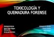 Toxicología y quemadura forense (new)