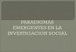 Paradigmas emergentes en_la_investigacion_social