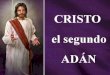 7. cristo segundo adán