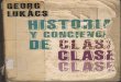 Lukacs georg  historia y conciencia de clase (marxismo)