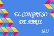 El Congreso de Abril